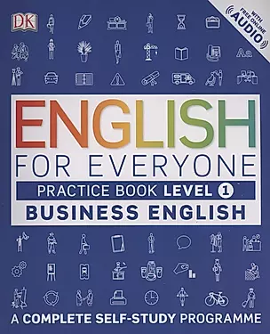English for Everyone Business English Practice Book Level 1: A Complete Self-Study Programme — 2890992 — 1