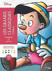 Coloriages mysteres Disney Les grands classiques Tome 8  Раскраска Волшебный мир Диснея Великая классика том 8 /Книги на английском языке