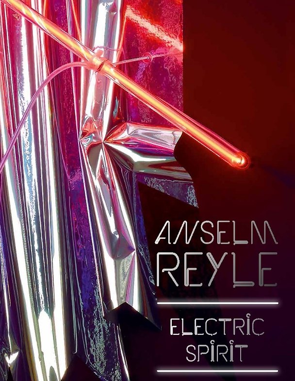 Книга Anselm Reyle. Electric Spirit / Ансельм Рейли. Electric Spirit () — 1