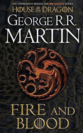 Книга Fire & Blood (Джордж Р.Р. Мартин)