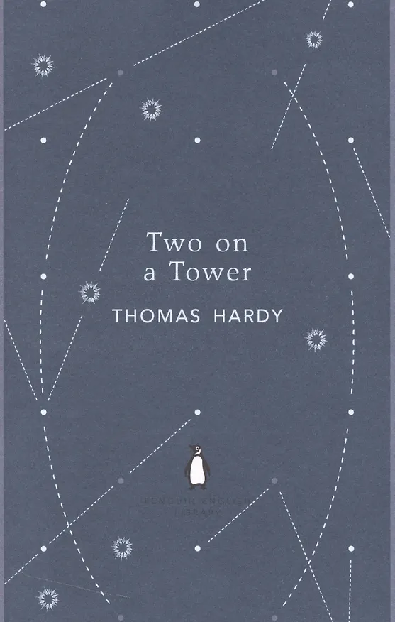 ΠΠ½ΠΈΠ³Π° Two on a Tower (Thomas Hardy, Π’ΠΎΠΌΠ°Ρ ΠΠ°ΡΠ΄ΠΈ) β 1