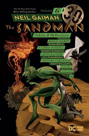 Книга Sandman Vol. 6: Fables & Reflections (Neil Gaiman) Песочный человек Том 6: Басни и размышления (Нил Гейман) / Книги на английском языке (Neil Gaiman)