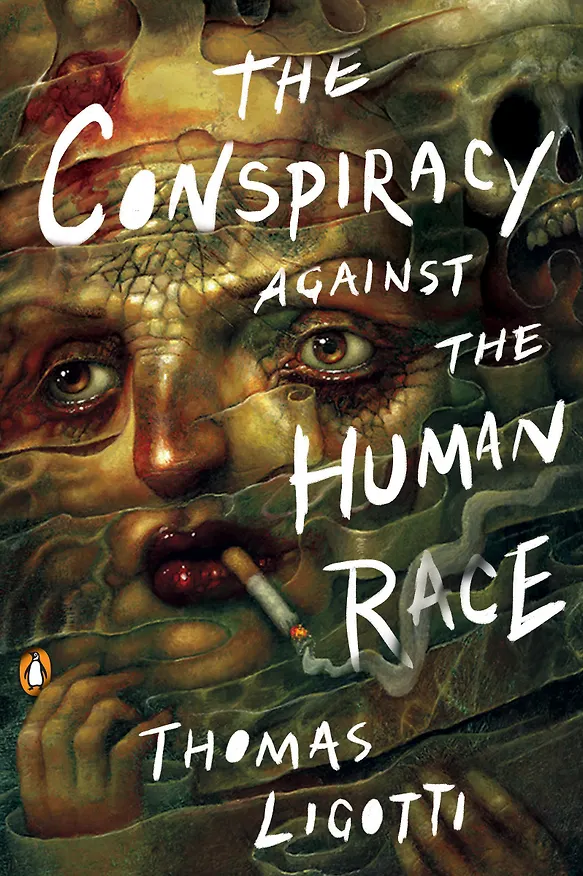 ΠΠ½ΠΈΠ³Π° The Conspiracy against the Human Race. A contrivance of Horror () β 1