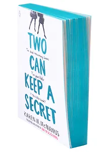 Two Can Keep a Secret