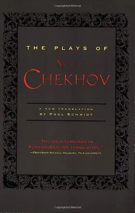 Книга Plays of Anton Chekhov, The Chekhov, Anton (Philip Schmidt)
