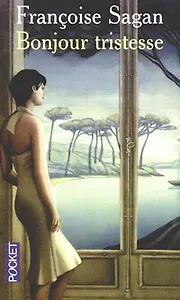 Bonjour tristesse
