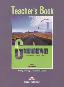Grammarway 1. Teachers Book. Beginner. Книга для учителя