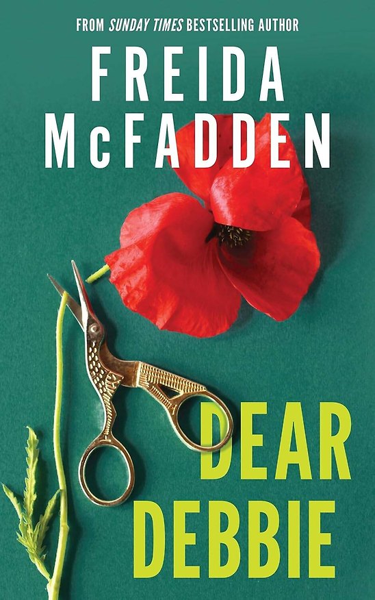 Книга Dear Debbie (Freida McFadden) Дорогая Дебби (Фрида Мак Фадден) /Книги на английском языке () — 1