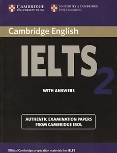 CAMBRIDGE IELTS 2 with Answers Edition