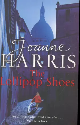 Lollipop Shoes, The, Harris, Joanne — 2275246 — 1