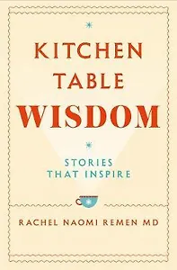Kitchen Table Wisdom
