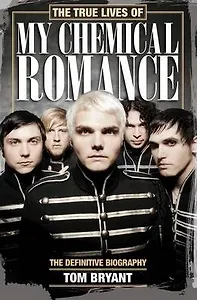 The True Lives of My Chemical Roman