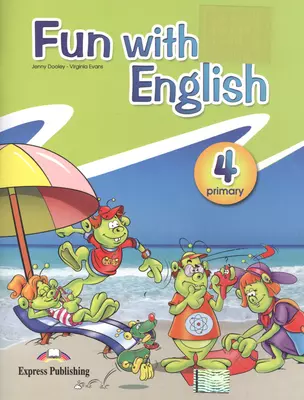 Fun with English 4. Pupils Book. Учебник — 2556175 — 1