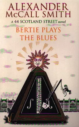 Bertie Plays the Blues. A 44 Scotland Street Novel — 2340576 — 1