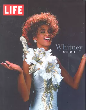 Life Whitney 1963-2012: A Tribute — 2319613 — 1