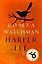 Go Set a Watchman (Harper Lee) Пойди поставь сторожа (Харпер Ли) /Книги на английском языке — 2538443 — 3