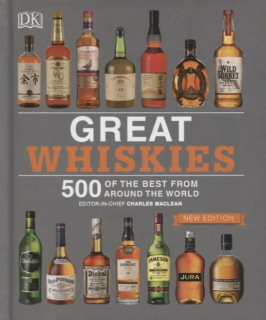 Книга Great Whiskies. 500 of the Best from Around the World () — 1