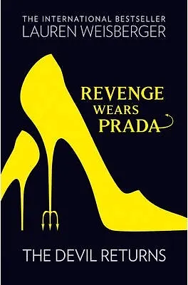 Книга Revenge Wears Prada. The Devil Returns (Lauren Weisberger) — 1