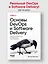 Основы DevOps и Software Delivery. Практика развертывания и сопровождения ПО в продакшене — 3171293 — 3