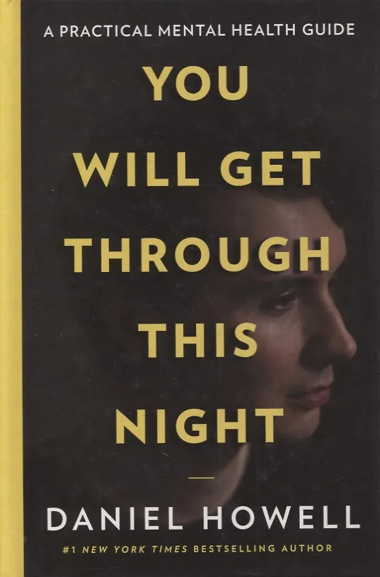 Книга You Will Get Through This Night (Daniel Howell) — 1