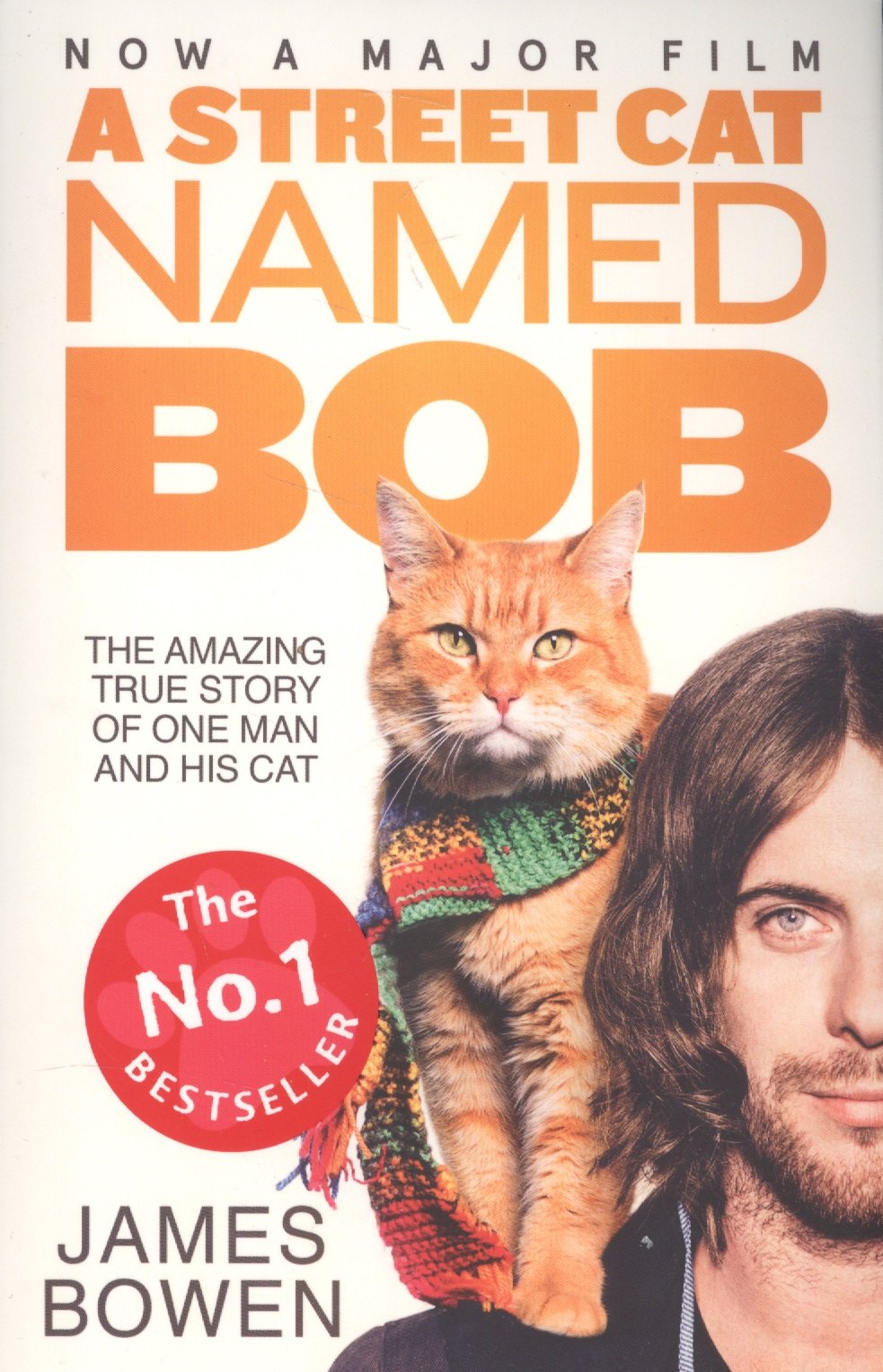 

Street Cat Named Bob, A, (film tie-in), Bowen, James
