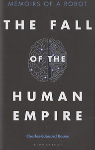 Fall of the Human Empire