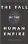 Fall of the Human Empire — 2783175 — 1
