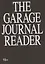Хрестоматия научного журнала The Garage journal reader. Инклюзия — 2891631 — 1