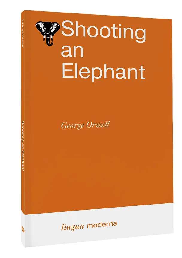 Книга Shooting an Elephant (Джордж Оруэлл) — 4