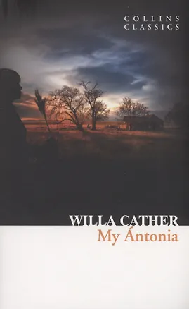 Книга My Antonia (Willa Cather)