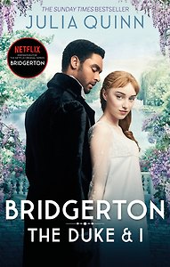 Bridgerton: The Duke and I (Julia Quinn) Бриджертоны: Герцог и я (Джулия Куин) /Книги на английском языке