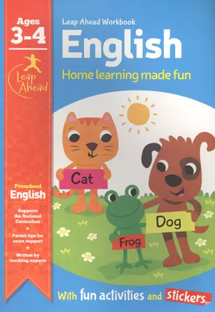 English. Leap Ahead Workbook. Home learning made fun with fun activities and stickers. Ages 3-4 — 2626672 — 1