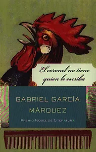 El Coronel No Tiene Quien Le Escriba