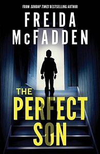 The Perfect Son (Freida McFadden) Лучший сын (Фрида МакФадден) /Книги на английском языке