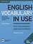 English Vocabulary in Use. Pre-intermediate and Intermediate. Book with Answers and Enhanced eBook. 4 edition — 2727837 — 1