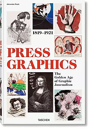 History of Press Graphics, 1819-1921 — 3029253 — 1