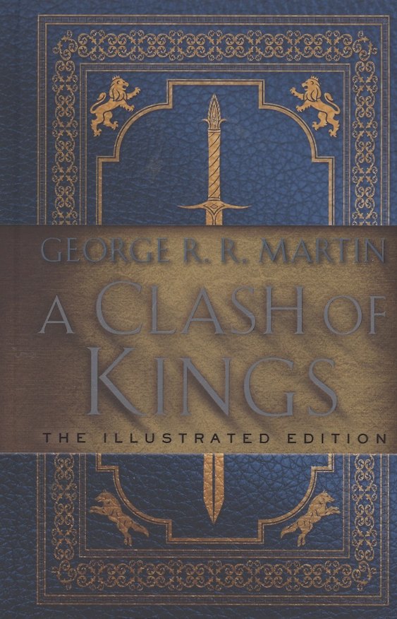 Книга A Clash of Kings: The Illustrated Edition : A Song of Ice and Fire: Book Two (Джордж Р.Р. Мартин) — 1
