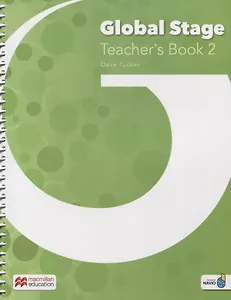 Global Stage. Teacher's Book 2 with Navio App