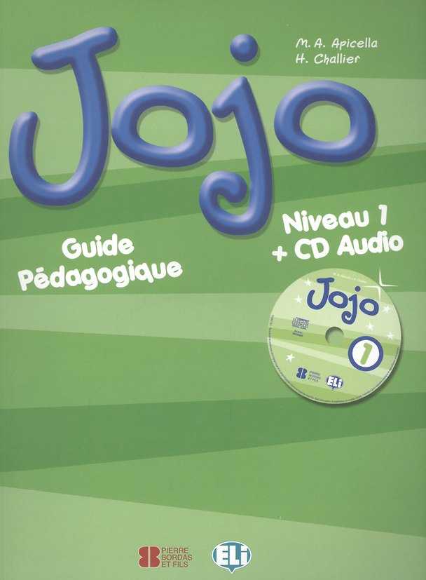 Книга Jojo Niveau 1 Guide Pedagogique (м) (+ CD) Apicella (Maria Apicella) — 1