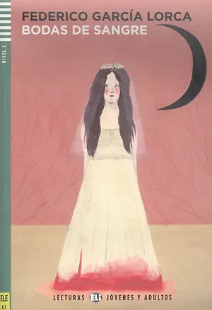 Книга Bodas de sangre : Nivel 2 : A2 ()