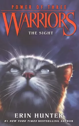 Warriors: Power of Three #1: The Sight — 2623602 — 1