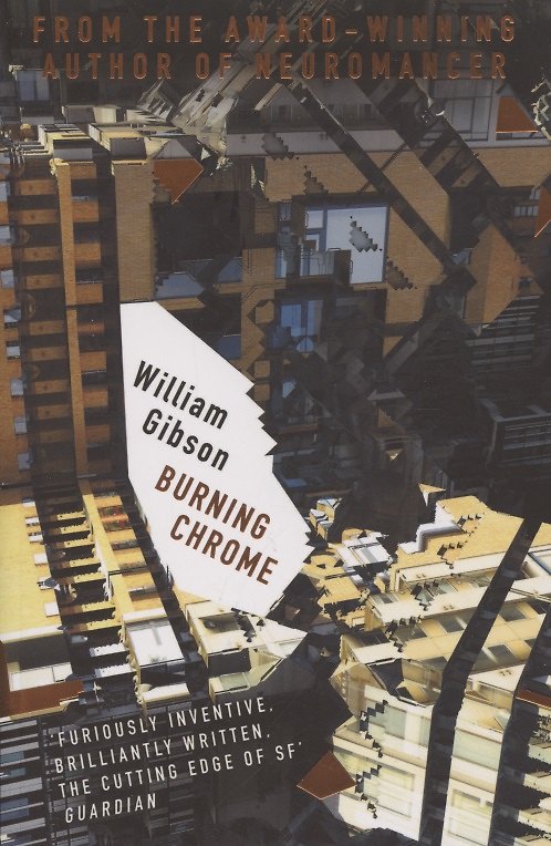 Книга Burning Chrome (Уильям Гибсон) — 1