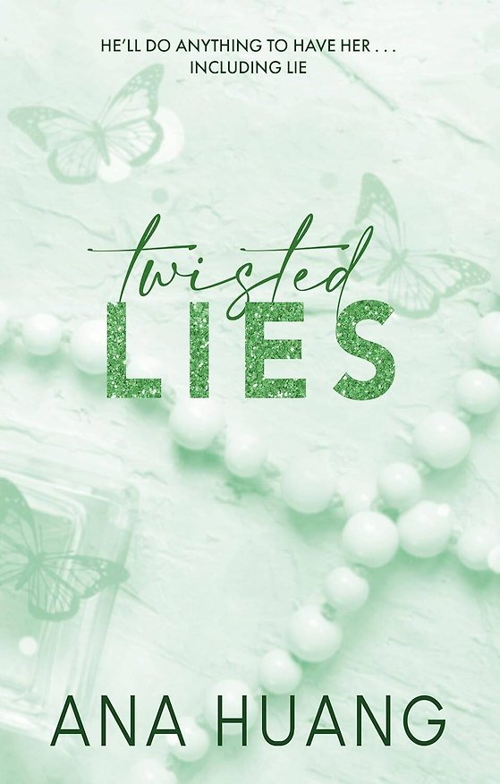 Книга Twisted Lies (Ана Хуан) — 1