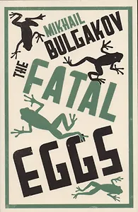 Fatal Eggs