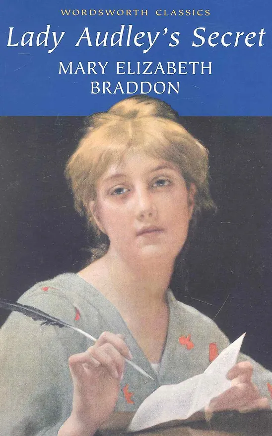 Книга Lady Audleys Secret (Мэри Элизабет Брэддон) — 1
