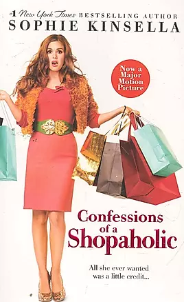Confessions of a Shopaholic / (мягк). Kinsella S. (ВБС Логистик) — 2261769 — 1