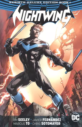 Nightwing: The Rebirth Deluxe Edition Book 1 — 2933966 — 1