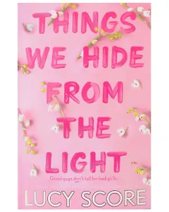 Things We Hide From The Light