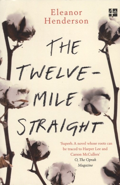 ΠΠ½ΠΈΠ³Π° The Twelve-Mile Straight (Eleanor Henderson) β 1