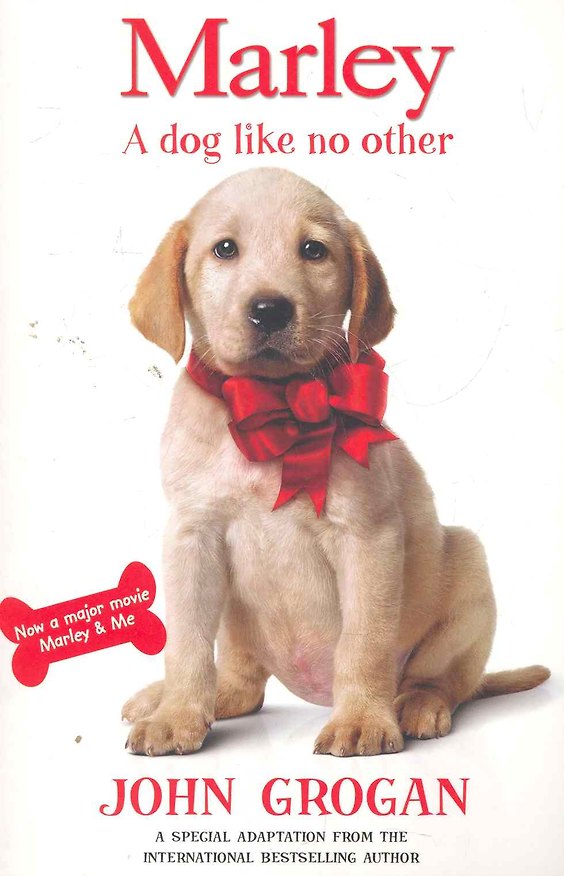 Книга "Marley": A Dog Like No Other, Grogan, John () — 1
